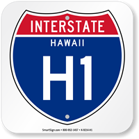 Hawaii Interstate H 1 Sign