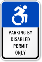 Parking By Disabled Permit Only ISA Symbol Sign