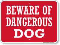 Beware of Dog Sign