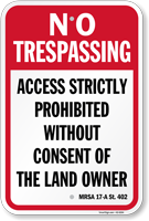 Maine Access Strictly Prohibited No Trespassing Sign