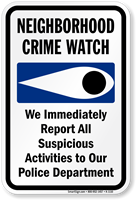 Neighborhood Crime Watch Sign (with crime watch symbol)