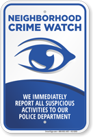 Neighborhood Crime Watch Sign (with crime watch symbol)