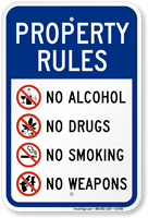 No Alcohol Drugs Smoking Weapons Property Rules Sign