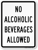 No Alcoholic Beverages Allowed Sign