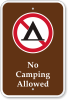 No Camping Allowed with Graphic Campground Sign