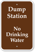 Dump Station, No Drinking Water Campground Sign