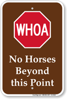 No Horses Beyond This Point Campground Sign