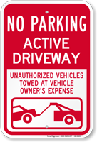 No Parking Active Driveway Sign
