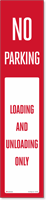 No Parking Loading Unloading LotBoss Adhesive Label