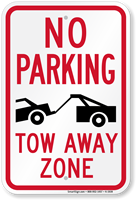 No Parking Tow Zone Sign