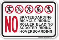 No Skateboarding Bicycle Riding Roller Blading Sign