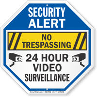 No Trespassing 24 Hour Video Surveillance Security Sign