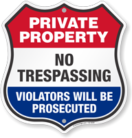 No Trespassing Private Property Shield Sign