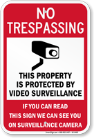 No Trespassing Video Surveillance Property Sign