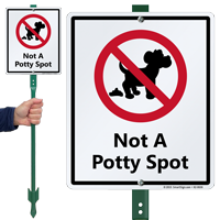 Not A Potty Spot Lawnboss Sign