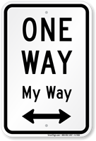 One Way Sign (with Bidirectional Arrow)