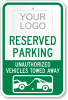 Personalized Parking Unauthorized Vehicles Towed Sign