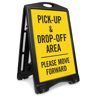 Pick Up Drop Off Area Move Forward Sidewalk Sign