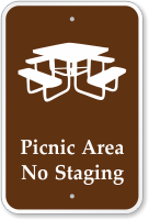 Picnic Area No Staging Sign