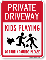 Private Driveway Kids Playing Sign