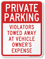 Private Parking Violators Towed Away Sign