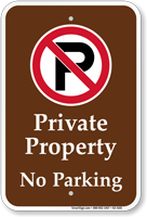 Private Property No Parking Campground Sign