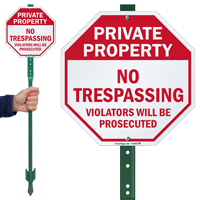 Private Property No Trespassing Violators Prosecuted Sign