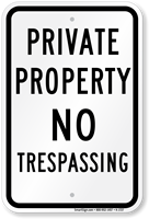 Private Property No Trespassing Sign