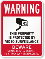 Property Protected By Video Surveillance Sign