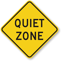 Quiet Zone Sign