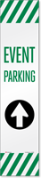 Reflective "Event Parking" Straight Ahead Arrow Label