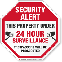 Security Alert Property Under 24 Hour Surveillance Sign