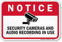 Security Cameras And Audio Recording In Use Sign