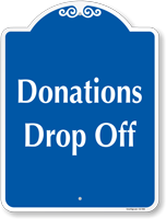 Signature Donations Drop Off Sign