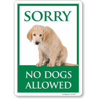 Sorry No Dogs Allowed Sign