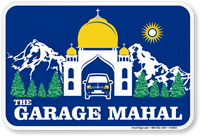 The Garage Mahal Sign