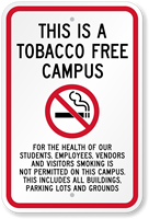 This Is A Tobacco Free Campus Sign