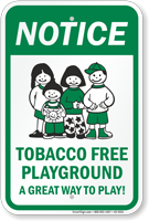 Tobacco Free Playground A Great Way To Play Sign