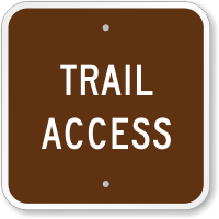 Trail Access Sign