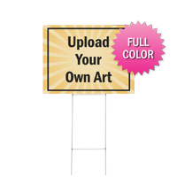 Upload Your Own Art Custom Sign and H Stake Kit