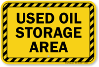 Used Oil Storage Area Sign