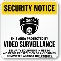 Video Surveillance Security Notice Sign