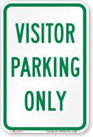 VISITOR PARKING ONLY Sign