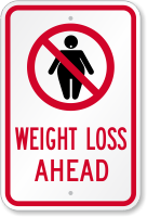 Weight Loss Ahead, Fitness Centre Sign