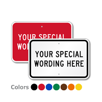 Custom Sign Template - Add Your Special Wording