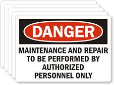 Danger Maintenance Repair By Authorized Personnel Label