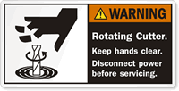 Rotating Cutter Lockout/Tagout Before Servicing Label