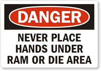 Danger Never Place Hands Under RAM Label