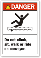 Do Not Climb Sit Ride Conveyor Danger Label