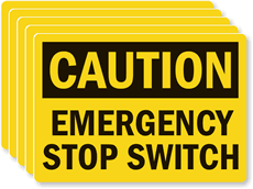 Caution Emergency Stop Switch Label